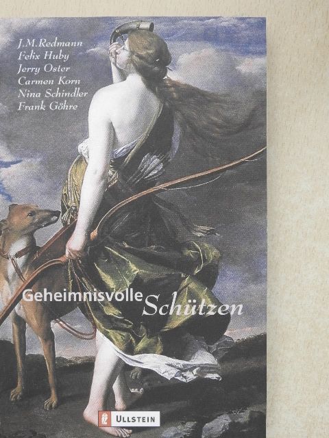 Carmen Korn - Geheimnisvolle Schützen [antikvár]