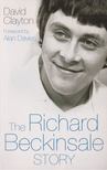 David Clayton - The Richard Beckinsale Story [antikvár]