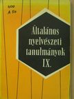 Balázs János - Általános nyelvészeti tanulmányok IX. [antikvár]