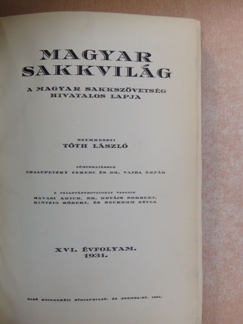 Asztalos Lajos - Magyar Sakkvilág 1931. (nem teljes évfolyam) [antikvár]