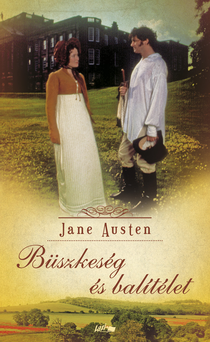 Jane Austen - Büszkeség és balítélet