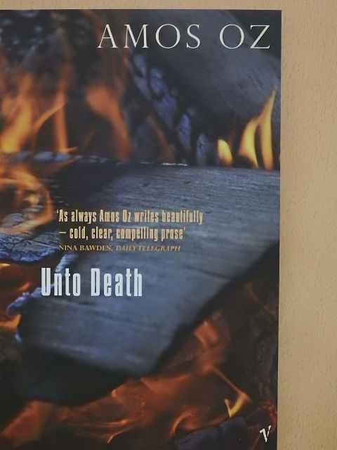 Amos Oz - Unto Death [antikvár]