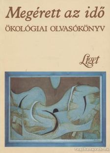 Levendel Júlia - Megérett az idő [antikvár]