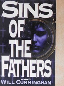 Will Cunningham - Sins of the Fathers [antikvár]