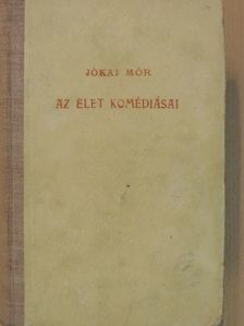 Jókai Mór - Az élet komédiásai I-II. [antikvár]