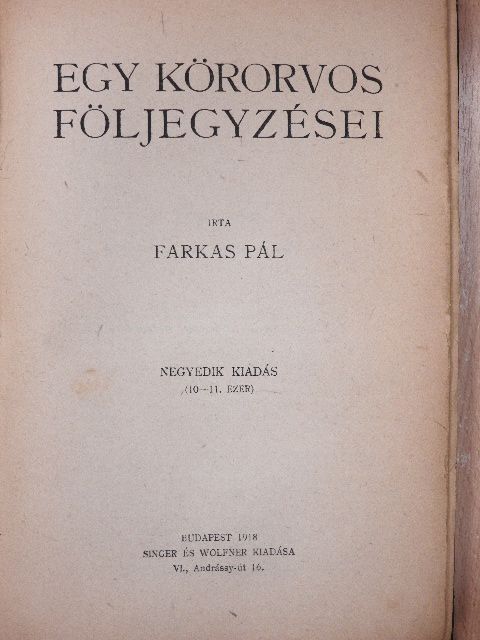 Farkas Pál - Egy körorvos följegyzései [antikvár]