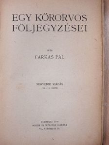 Farkas Pál - Egy körorvos följegyzései [antikvár]