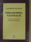 Leimdörfer Imre - Philosophia Naturalis [antikvár]