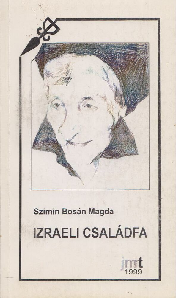 Szimin Bosán Magda - Izraeli családfa [antikvár]
