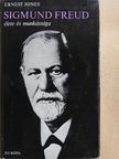 Ernest Jones - Sigmund Freud élete és munkássága [antikvár]