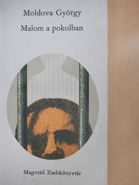 Moldova György - Malom a pokolban [antikvár]