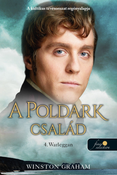 WINSTON GRAHAM - A Poldark család 4. Warleggan