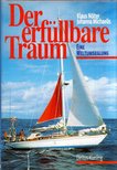 Klaus Nölter, Johanna Michaelis - Der erfüllbare Traum [antikvár]