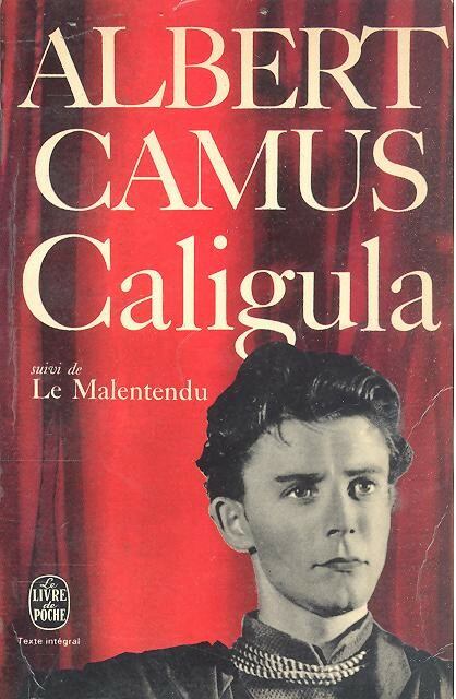 Albert Camus - Caligula suivi de Le Malentendu [antikvár]