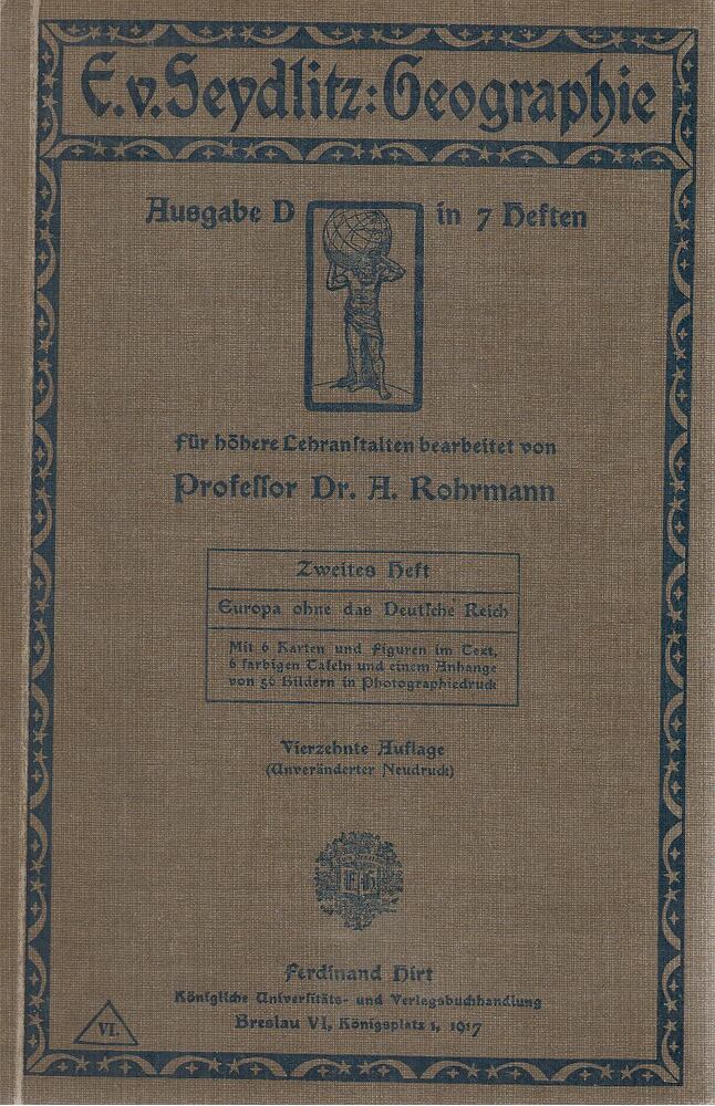 A. Rohrmann, Ernst von Seydlitz - E. von Seydlitzsche Geographie - Ausgabe D. und G. 2. Heft [antikvár]