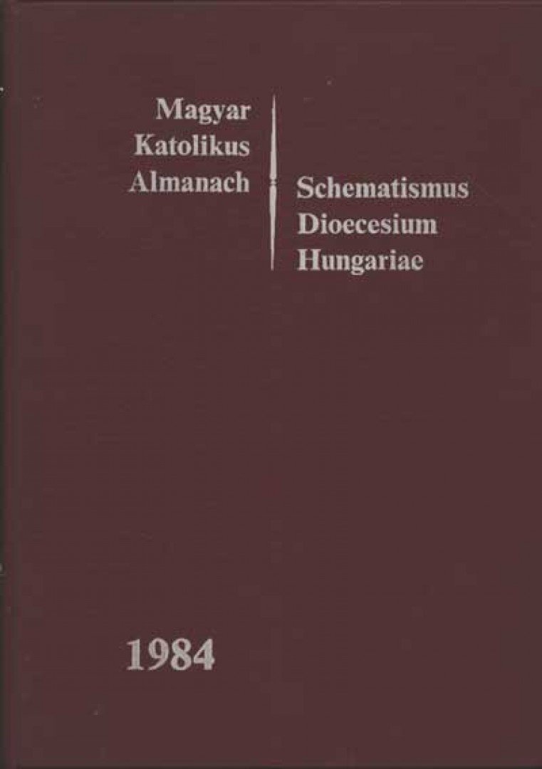 Dr. Turányi László (szerk.) - Magyar Katolikus Almanach 1984 [antikvár]