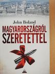 John Boland - Magyarországról szeretettel [antikvár]