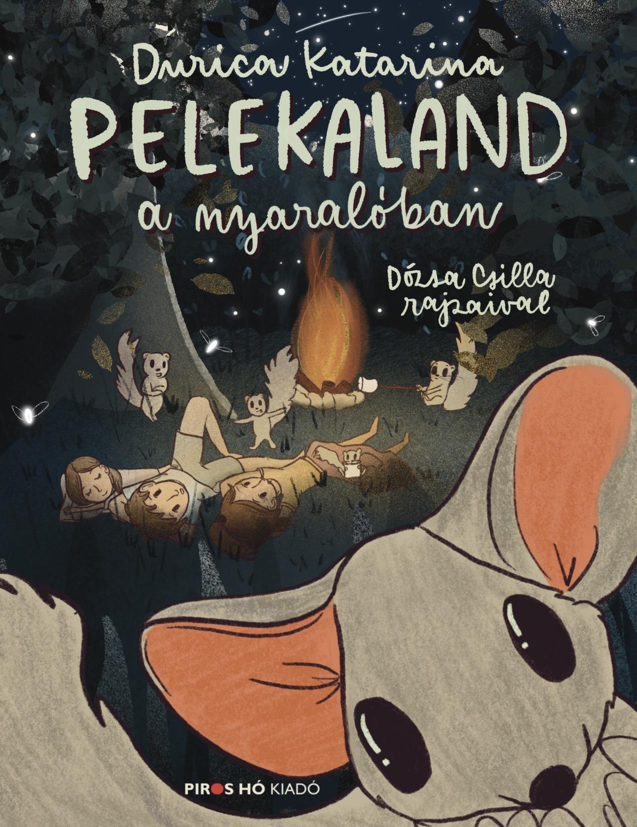 Durica Katarina - Pelekaland a nyaralóban