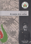 Botlik József - A haza ifjú hőse [antikvár]