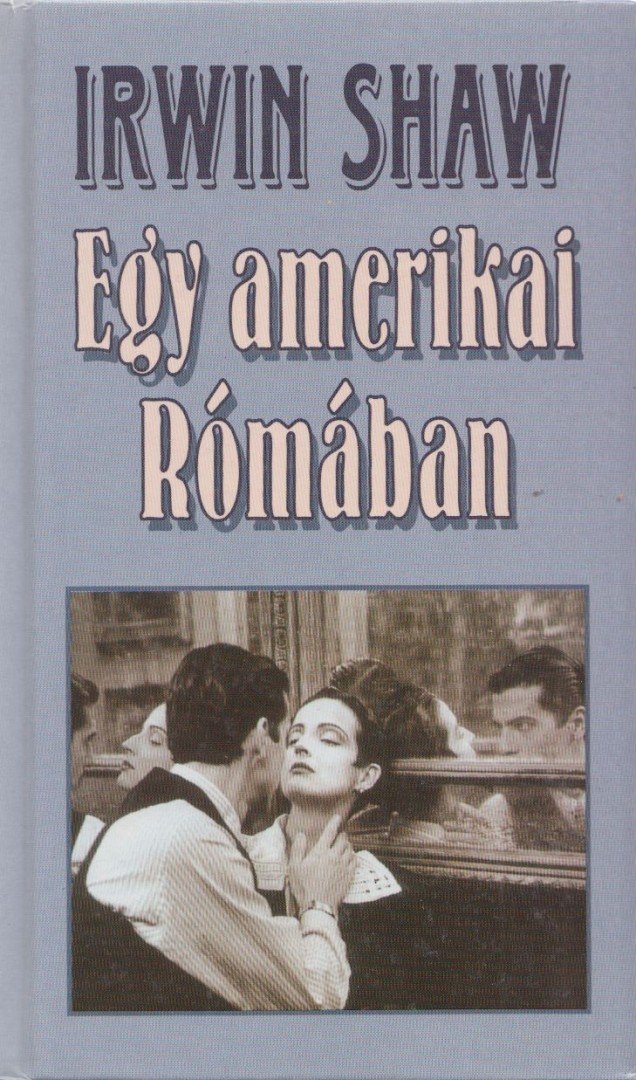 Egy amerikai Rómában [antikvár]