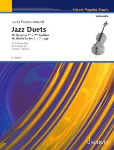 LUCIO FRANCO, AMANTI - JAZZ DUETS BAND 2 - 15 STÜCKE IN DER 1.-7. LAGE - FÜR 2 VIOLONCELLI