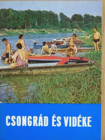 Dr. Trogmayer Ottó - Csongrád és vidéke [antikvár]