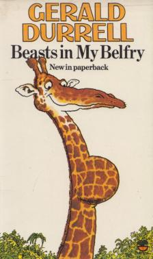 Gerald Durrell - Beasts in My Belfry [antikvár]