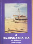 W. Schippers - A hajósgazda fia [antikvár]