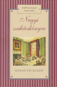 Papp Katalin - Nagyi szakácskönyve [antikvár]
