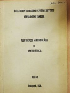 Dr. Varga János - Állatorvosi mikrobiológia II. [antikvár]