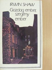 Irwin Shaw - Gazdag ember, szegény ember [antikvár]