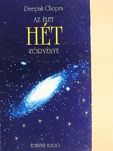Deepak Chopra - Az élet hét törvénye [antikvár]