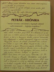Petrák Ferenc - Petrák-krónika [antikvár]