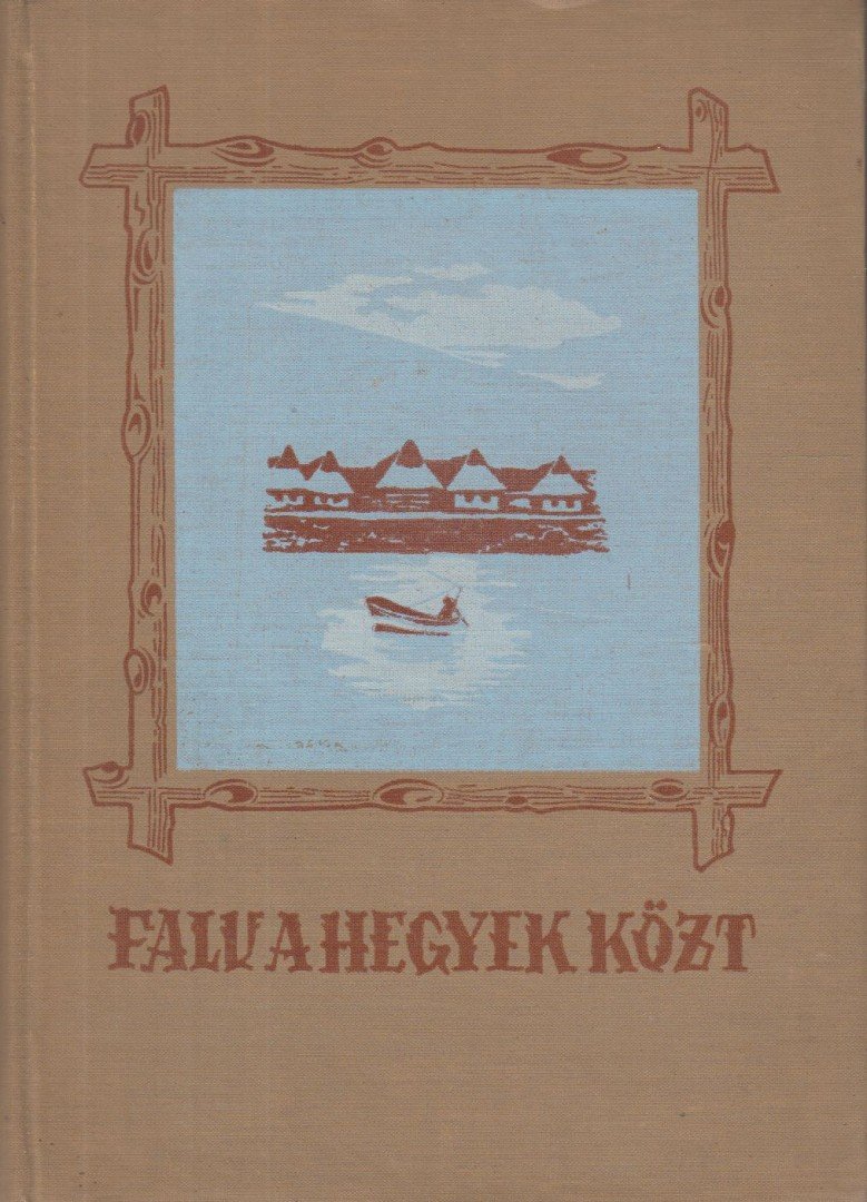 Hecko, Frantisek - Falu a hegyek közt [antikvár]