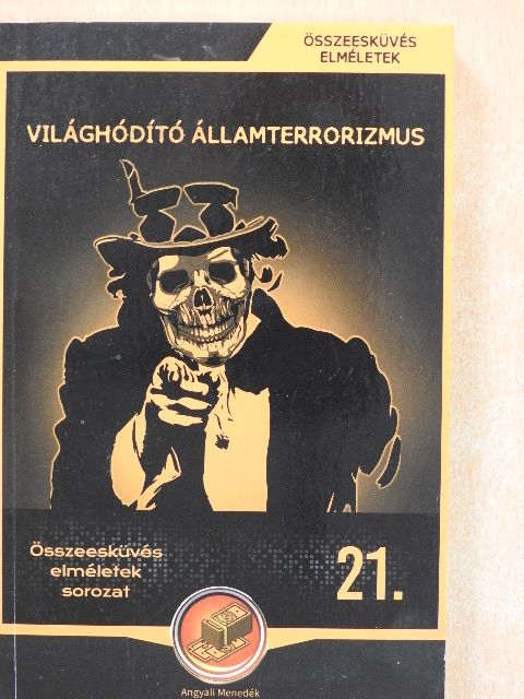 Körösztös György - Világhódító államterrorizmus [antikvár]
