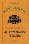 R. Austin Freeman - Mr. Pottermack tévedése