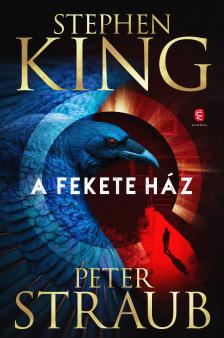 Stephen King - A Fekete Ház [eKönyv: epub, mobi]