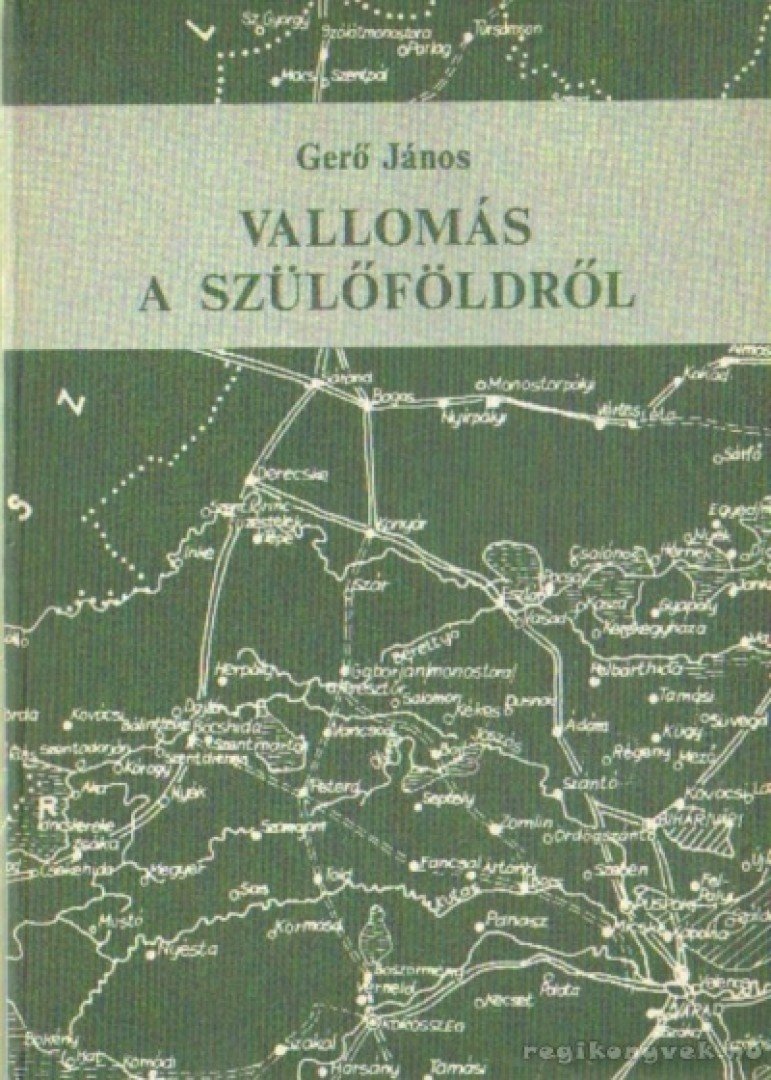 GERŐ JÁNOS - Vallomás a szülőföldről [antikvár]