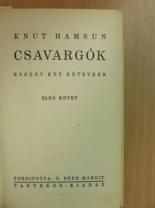 Knut Hamsun - Csavargók I-II. [antikvár]