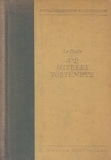 Lu Hszin - A-Q hiteles története [antikvár]