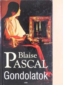 Blaise Pascal - Gondolatok [antikvár]