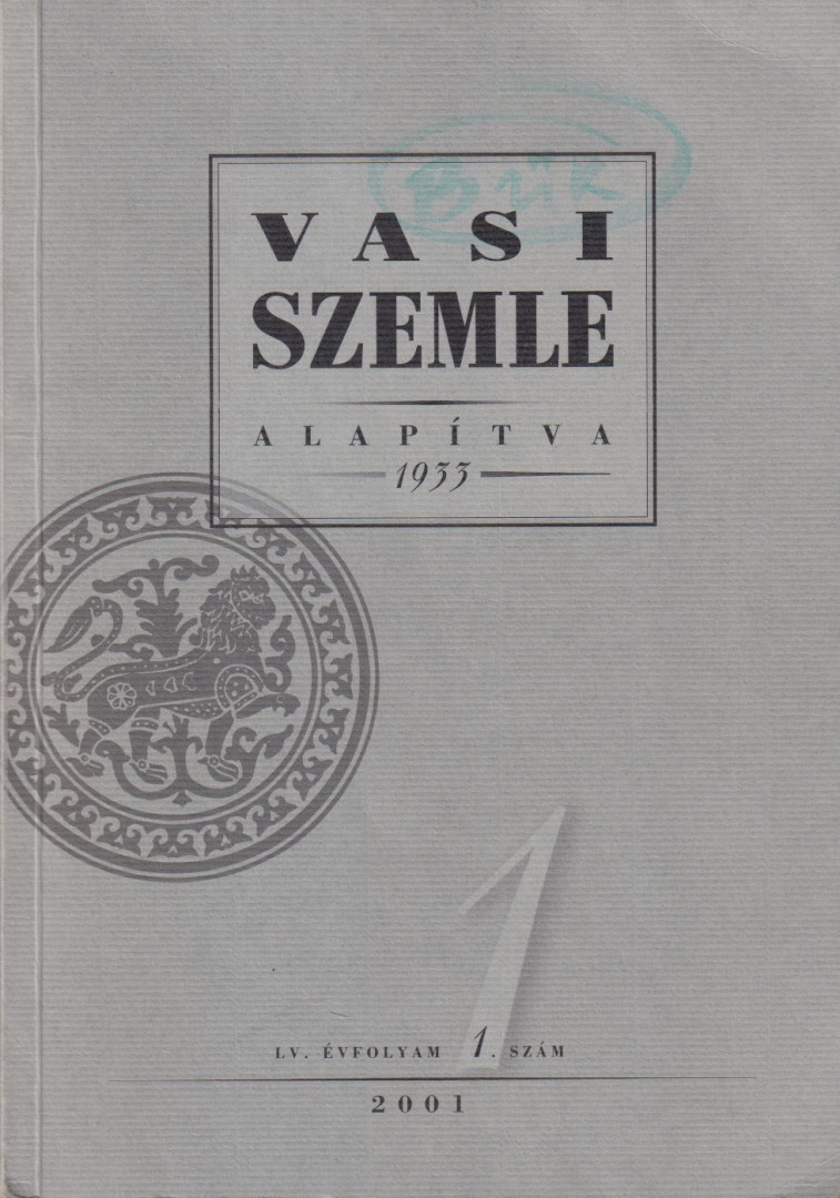 Gyurácz Ferenc (főszerk.) - Vasi Szemle 2001/1. [antikvár]