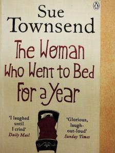 Sue Townsend - The Woman Who Went to Bed For a Year [antikvár]