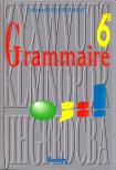 Francoise Descoubes, Joelle Paul - Grammaire 6e [antikvár]