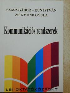 Dr. Kun István - Kommunikációs rendszerek [antikvár]