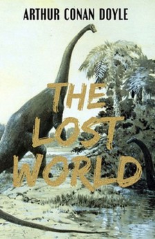 Arthur Conan Doyle - The Lost World [eKönyv: epub, mobi]