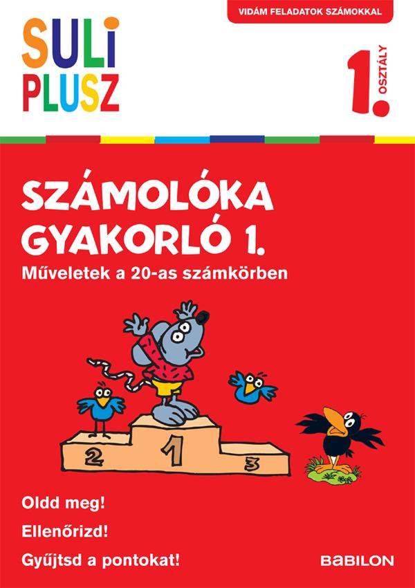 - - Suli Plusz - Számolóka gyakorló 1. - Műveletek a 20-as számkörben