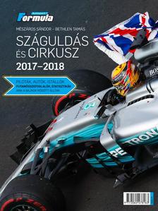 Mészáros Sándor - Bethlen Tamás - Száguldás és cirkusz 2017-2018