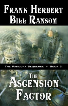 Bill Ransom Frank Herbert, - The Ascension Factor [eKönyv: epub, mobi]