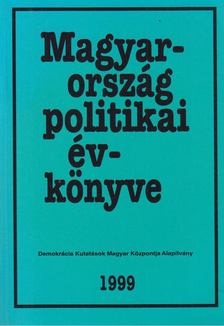 Kurtán Sándor, Sándor Péter, Vass László - Magyarország politikai évkönyve 1999 [antikvár]